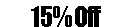 Text Box: 15% Off
